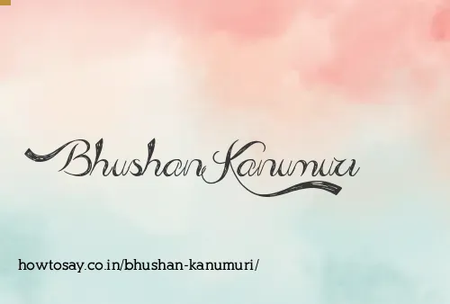 Bhushan Kanumuri