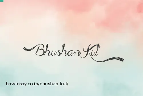 Bhushan Kul