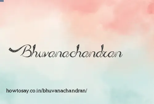 Bhuvanachandran