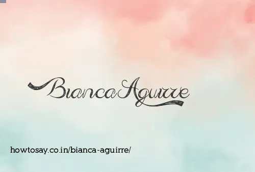 Bianca Aguirre