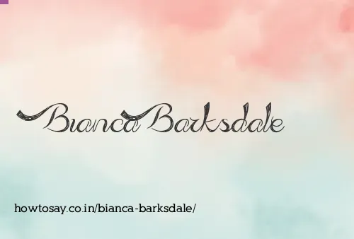 Bianca Barksdale