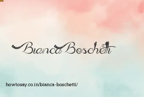 Bianca Boschetti