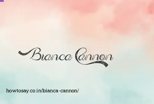 Bianca Cannon