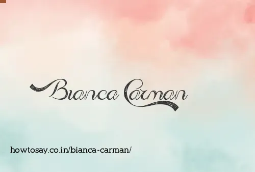 Bianca Carman