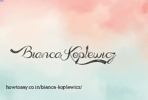 Bianca Koplewicz