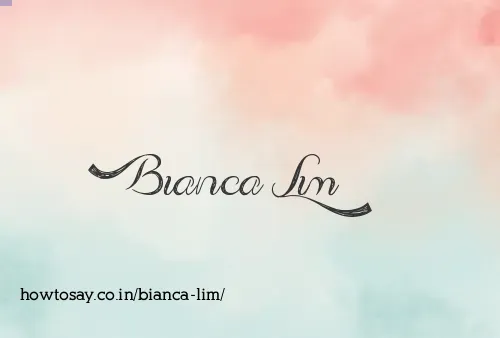 Bianca Lim