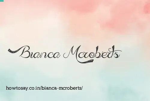 Bianca Mcroberts