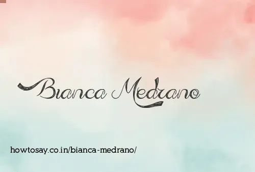Bianca Medrano
