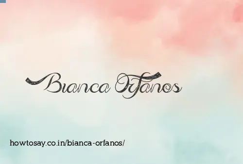 Bianca Orfanos