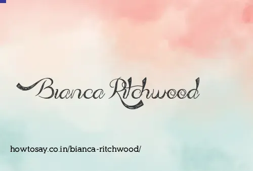 Bianca Ritchwood
