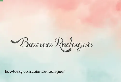 Bianca Rodrigue