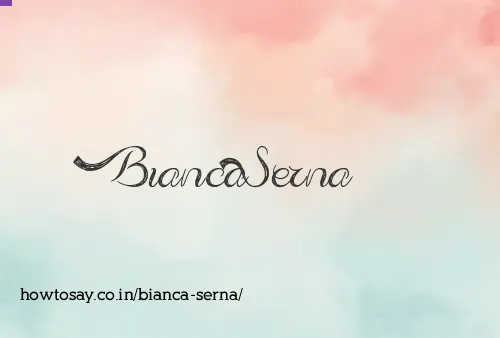Bianca Serna