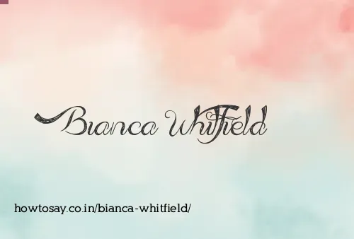 Bianca Whitfield