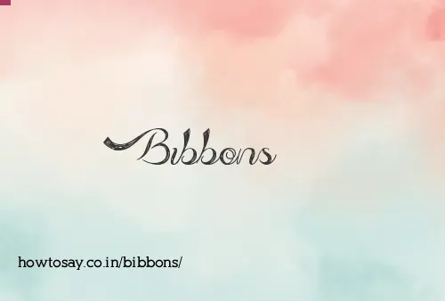 Bibbons
