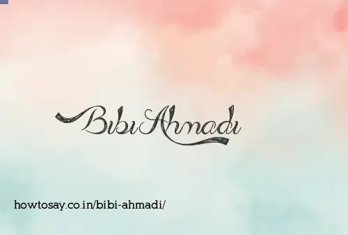 Bibi Ahmadi