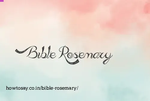 Bible Rosemary