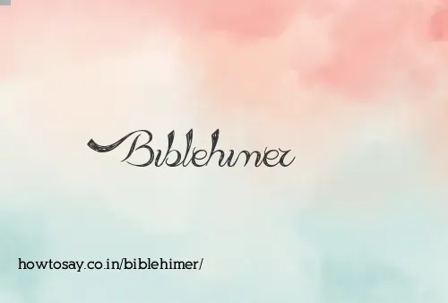 Biblehimer