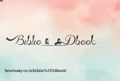 Biblio=book