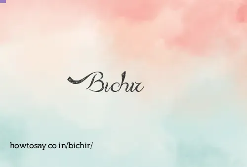 Bichir