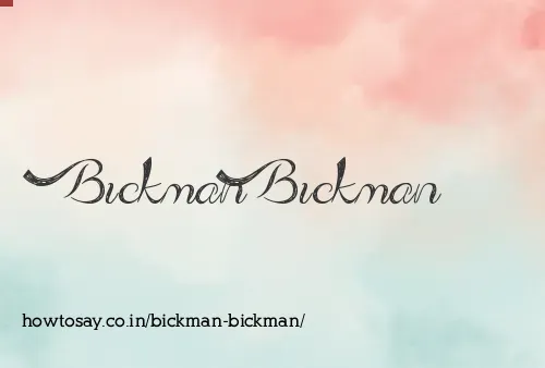 Bickman Bickman