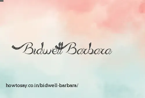 Bidwell Barbara