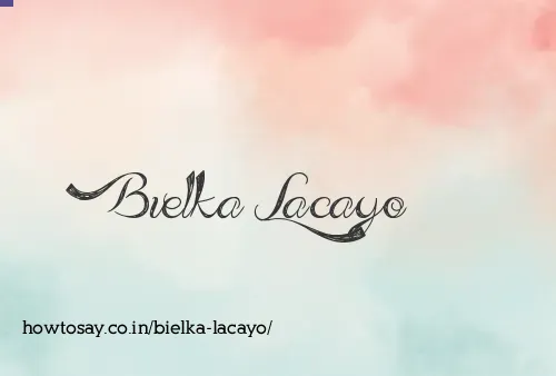 Bielka Lacayo