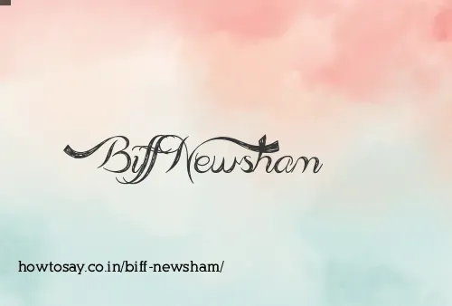 Biff Newsham