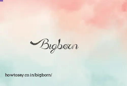 Bigborn