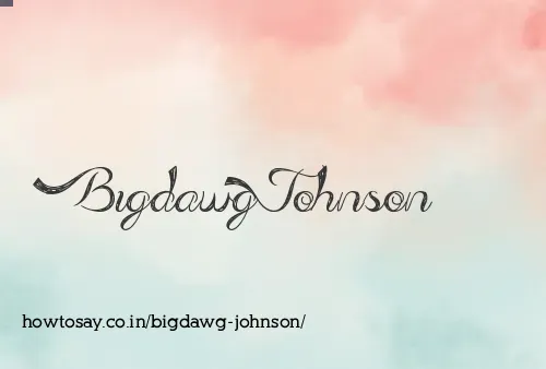 Bigdawg Johnson