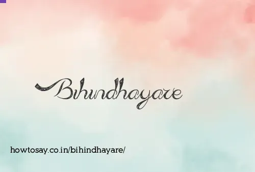 Bihindhayare