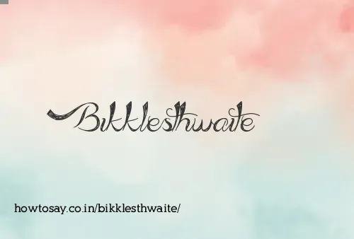 Bikklesthwaite