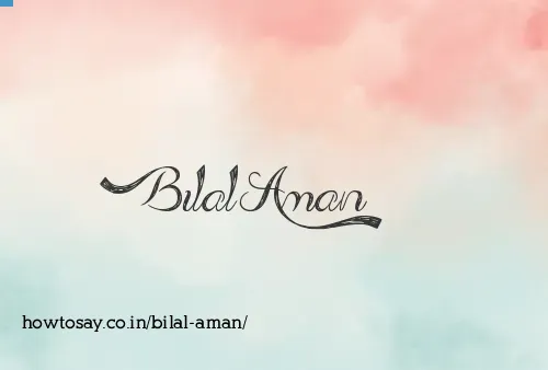 Bilal Aman