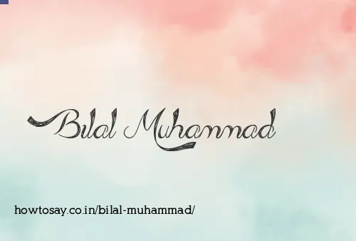 Bilal Muhammad