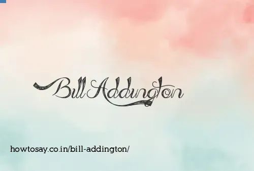 Bill Addington