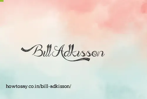 Bill Adkisson