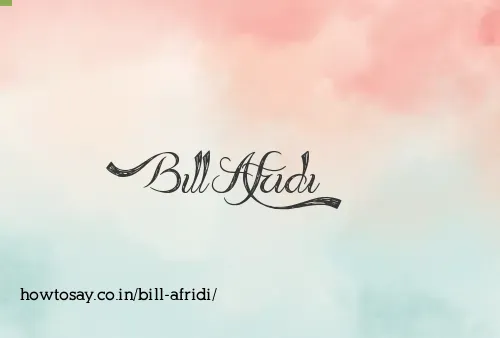 Bill Afridi