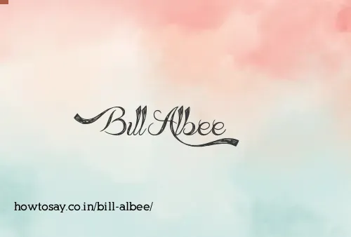 Bill Albee