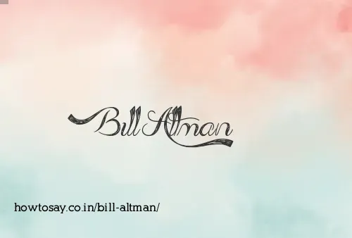 Bill Altman