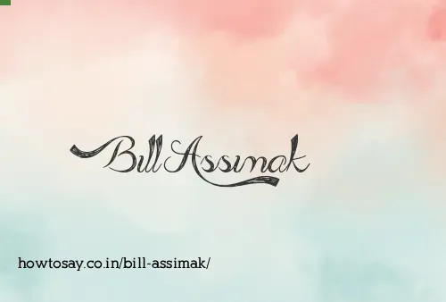 Bill Assimak
