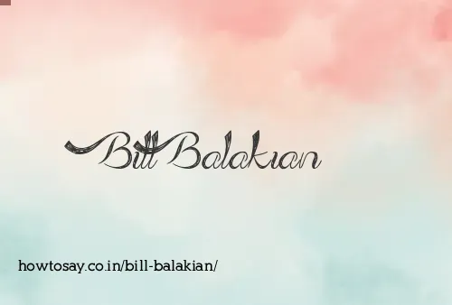 Bill Balakian