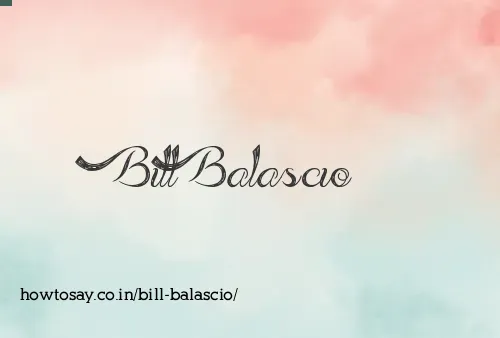 Bill Balascio