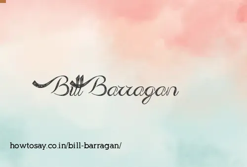 Bill Barragan
