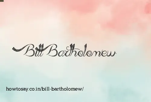 Bill Bartholomew