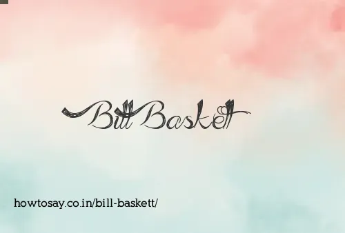Bill Baskett