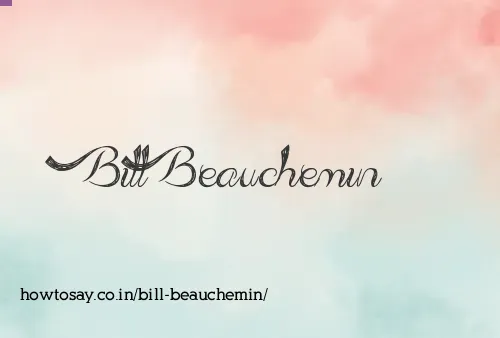 Bill Beauchemin