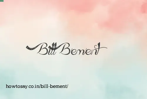 Bill Bement