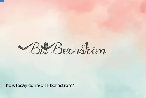 Bill Bernstrom