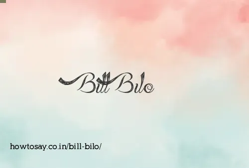 Bill Bilo
