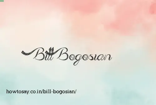 Bill Bogosian