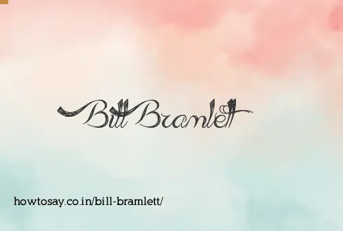 Bill Bramlett
